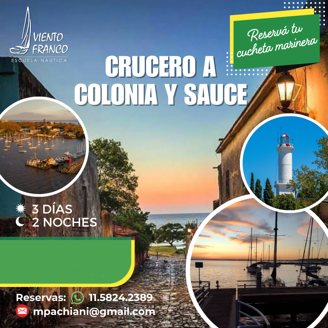 Crucero a Colonia, Riachuelo y Sauce